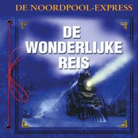 De Polar Express: Reis naar de noordpool