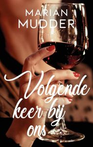 Volgende keer bij ons - Marian Mudder - ebook