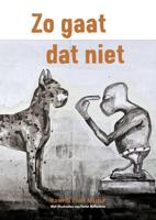 Zo gaat dat niet - Esmé Meijer, Ron F. Meijer - Hardcover (9789081126106)