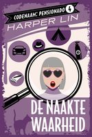 De naakte waarheid - Harper Lin - ebook