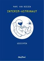 Interim-astronaut - Marc van Biezen - eBook (9789049953768)