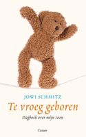 Te vroeg geboren - Jowi Schmitz - ebook - thumbnail