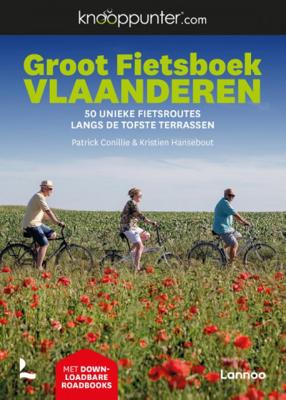 Patrick  Cornillie Knooppunter groot fietsboek Vlaanderen