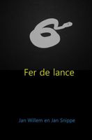 Fer de lance - Jan Willem Snippe - ebook