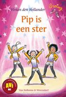 Pip is een ster - Vivian den Hollander - eBook (9789000329823)
