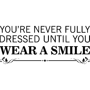 You're never fully dressed - Muursticker