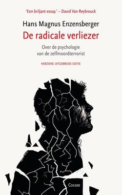 De radicale verliezer - Hans Magnus Enzensberger - eBook (9789059366800)