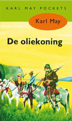 De oliekoning - Karl May - Paperback (9789031500093)