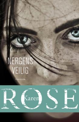 Nergens veilig - Karen Rose - Paperback (9789026147760)