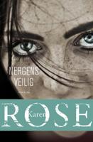 Nergens veilig - Karen Rose - Paperback (9789026147760)