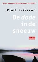 De dode in de sneeuw - Kjell Eriksson - ebook