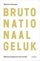 Bruto nationaal geluk - Maarten Desmet - eBook (9789401412513)