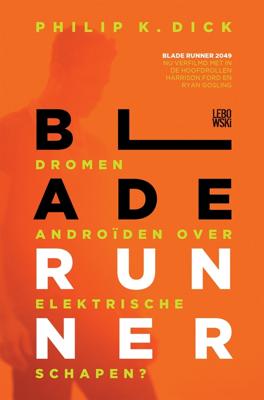 Blade Runner - Philip Kindred Dick - eBook (9789048839735) Blade Runner - Philip Kindred Dick - eBook (9789048839735)