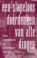 Een slapeloos doordenken van alle dingen - Jo Tollebeek - ebook - thumbnail