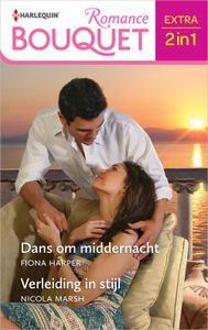 Dans om middernacht / Verleiding in stijl - Fiona Harper, Nicola Marsh - ebook