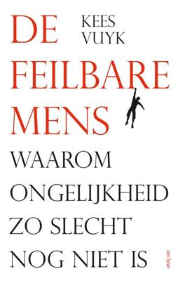 De feilbare mens - Kees Vuyk - eBook (9789025907389) De feilbare mens - Kees Vuyk - eBook (9789025907389)