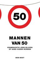 Mannen van 50 - Bob Boot - ebook - thumbnail