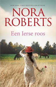 Een Ierse roos - Nora Roberts - ebook