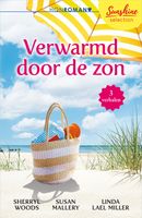 HQN Roman Sunshine Selection: Verwarmd door de zon - Sherryl Woods, Susan Mallery, Linda Lael Miller - ebook