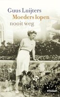 Moeders lopen nooit weg - Guus Luijters - ebook - thumbnail