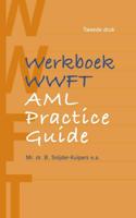 Werkboek WWFT / AML Practice Guide - Birgit Snijder-Kuipers - Paperback (9789462905900)