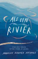 Als een rivier (Hardback)