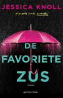 De favoriete zus - Jessica Knoll - Paperback (9789464101607)