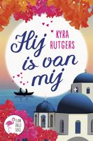 Hij is van mij! - Kyra Rutgers - ebook