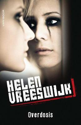 Overdosis - Helen Vreeswijk - Paperback (9789000341139) Overdosis - Helen Vreeswijk - Paperback (9789000341139)