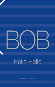 BOB - Helle Helle - ebook