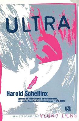 Ultra - Harold Schellinx - Paperback (9789048842995)