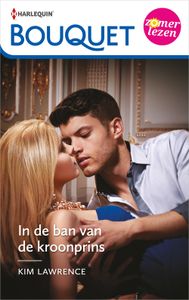 In de ban van de kroonprins - Kim Lawrence - ebook