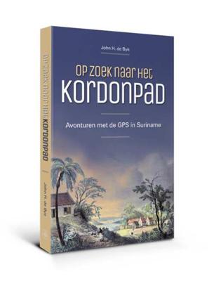 Op zoek naar het Kordonpad - John H. de Bye - Paperback (9789462492370)