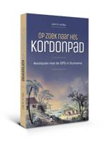 Op zoek naar het Kordonpad - John H. de Bye - Paperback (9789462492370)