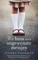 Het huis voor ongewenste meisjes - Joanna Goodman - Paperback (9789026147982)