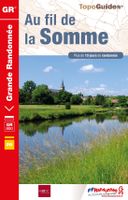 Wandelgids 8000 Au fil de la Somme GR800 | FFRP