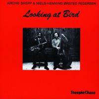 Looking At Bird - LP (0716043114917)
