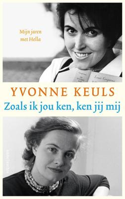 Zoals ik jou ken, ken jij mij - Yvonne Keuls - eBook (9789026340963) Zoals ik jou ken, ken jij mij - Yvonne Keuls - eBook (9789026340963)