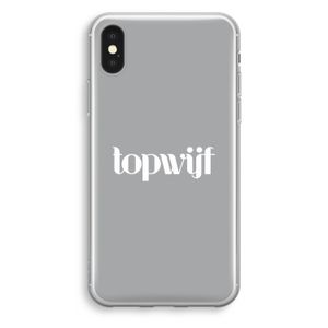 Topwijf Grijs Wit: iPhone XS Transparant Hoesje