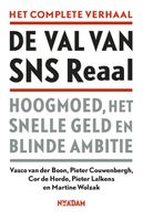 De val van SNS Reaal - Vasco van der Boon, Pieter Couwenbergh, Cor de Horde, Pieter Lalkens, Martine Wolzak - ebook