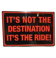 It&apos;s Not The Destination It&apos;s The Ride! Metalen Bord Met Reliëf - 46 x 30 cm - thumbnail