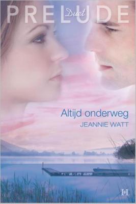 Altijd onderweg - Jeannie Watt - eBook (9789461990549) Altijd onderweg - Jeannie Watt - eBook (9789461990549)