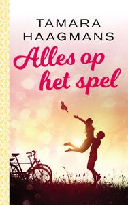 Alles op het spel - Tamara Haagmans - ebook