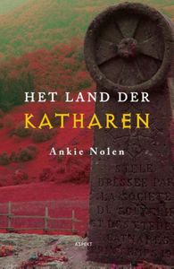 Het land der katharen - Ankie Nolen - ebook