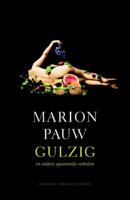 Gulzig - Marion Pauw - eBook (9789041422286)