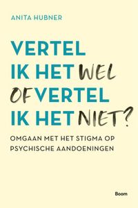 Vertel ik het wel of vertel ik het niet? - Anita Hubner - ebook