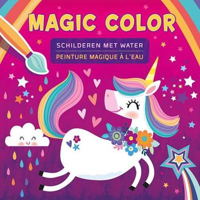Magic Color Schilderen Met Water - Speelgoed (9789044755473)