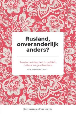 Rusland, onveranderlijk anders? - eBook (9789461663887)