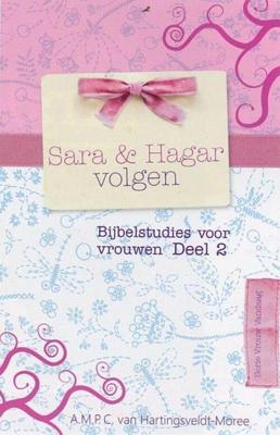 Sara & Hagar volgen - A.M.P.C. van Hartingsveldt-Moree - eBook (9789462784581) Sara & Hagar volgen - A.M.P.C. van Hartingsveldt-Moree - eBook (9789462784581)