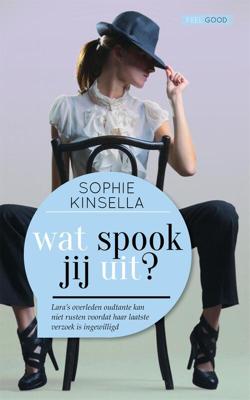 Wat spook jij uit? - Sophie Kinsella - eBook (9789044326048) Wat spook jij uit? - Sophie Kinsella - eBook (9789044326048)